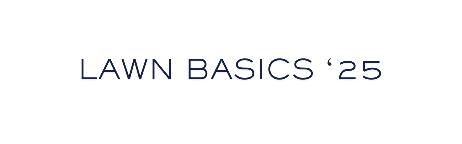Lawn Basics '25